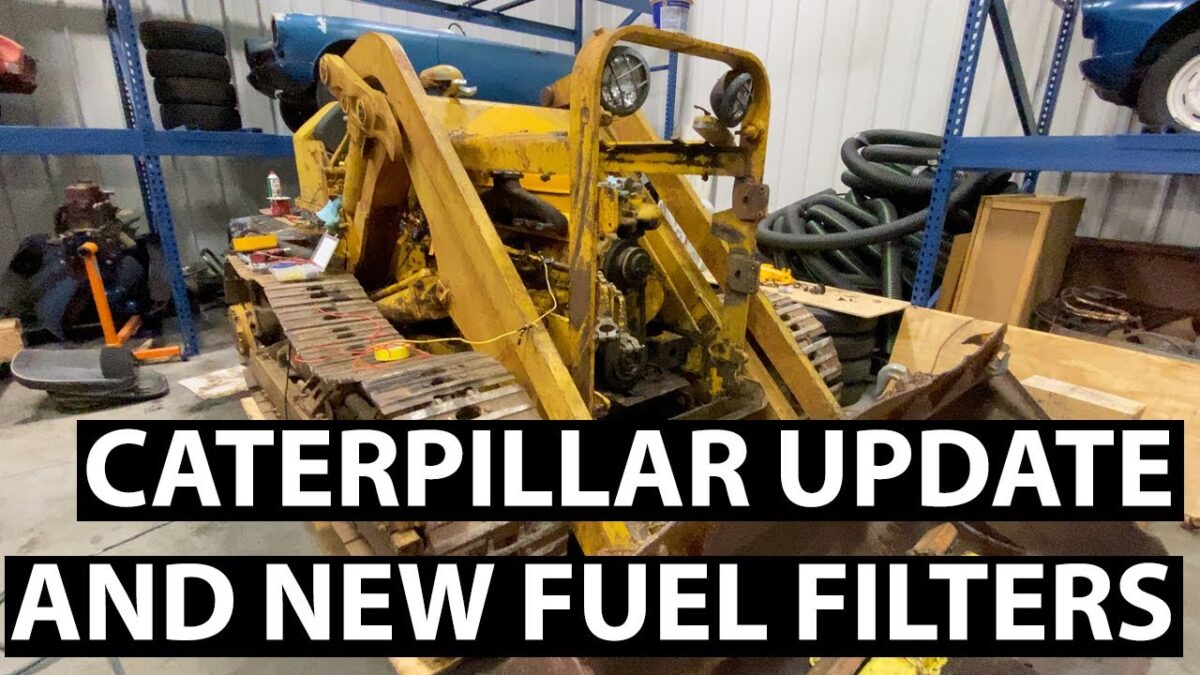 Caterpillar D4 Progress and Fuel Filter Change